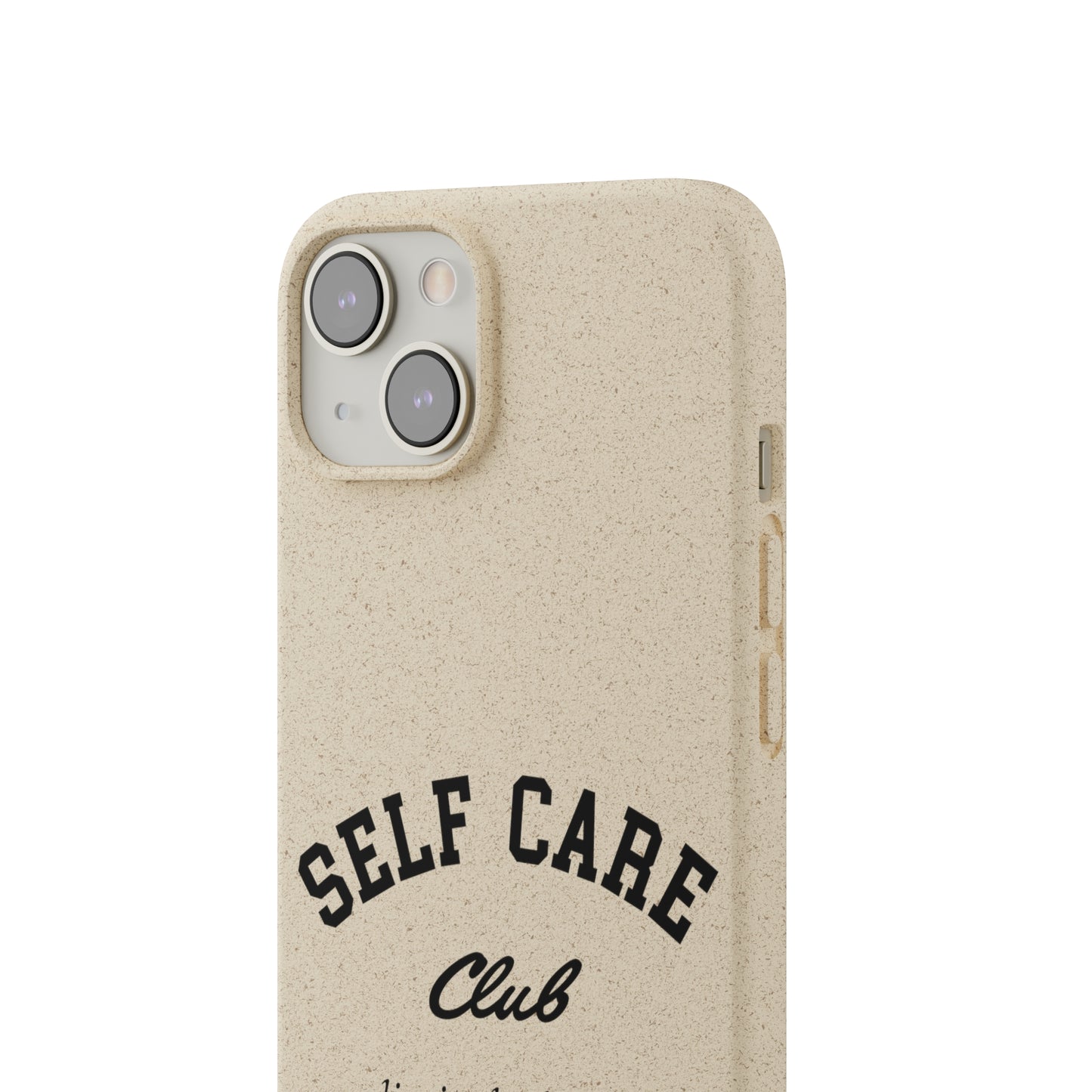 Biodegradable Phone Case Self Care Club Limited Edition iPhone Samsung